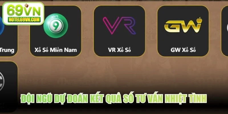 Đội ngũ dự đoán kết quả số tư vấn nhiệt tình để kiếm thưởng cao